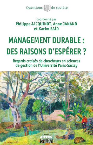 Management durable : des raisons d'espérer ? - Karim Said - EMS GEODIF Management durable : des raisons d'espérer ? - Karim Said - EMS GEODIF