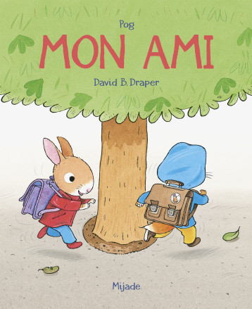 Mon ami - Olivier Pog - MIJADE Mon ami - Olivier Pog - MIJADE