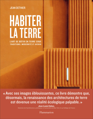 Habiter la terre - Jean Dethier - FLAMMARION Habiter la terre - Jean Dethier - FLAMMARION