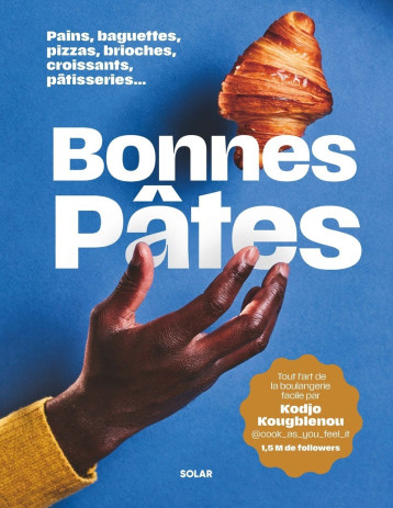 Bonnes pâtes ! - Kodjo Kougblenou, Claire Payen - SOLAR Bonnes pâtes ! - Kodjo Kougblenou, Claire Payen - SOLAR