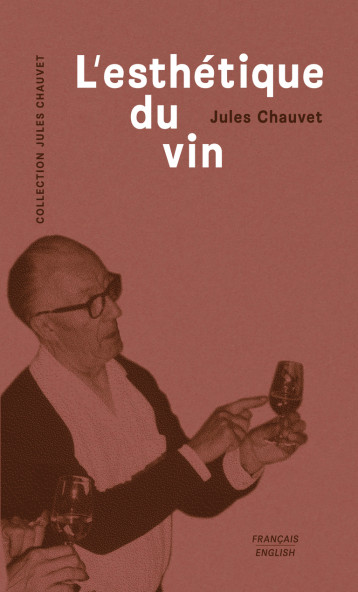 L' esthétique du vin - Jules Chauvet - EPURE L' esthétique du vin - Jules Chauvet - EPURE