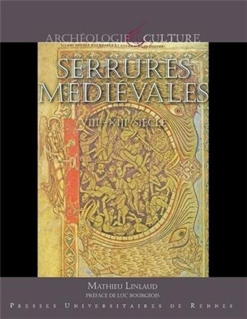 SERRURES MEDIEVALES - PUR - PU RENNES SERRURES MEDIEVALES - PUR - PU RENNES