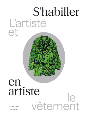 S'habiller en artiste - Collectifs - GALLIMARD S'habiller en artiste - Collectifs - GALLIMARD
