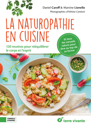 La naturopathie en cuisine - LIONELLO MARTINE - TERRE VIVANTE La naturopathie en cuisine - LIONELLO MARTINE - TERRE VIVANTE
