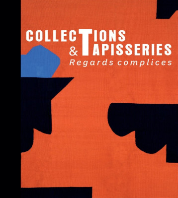 Collections & tapisserie. Regards complices. - Yann Le Chevalier, Hélène Iagès - IN EXTENSO Collections & tapisserie. Regards complices. - Yann Le Chevalier, Hélène Iagès - IN EXTENSO