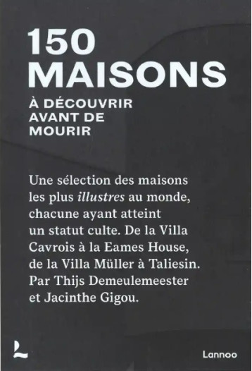 150 maisons à découvrir avant de mourir 150 maisons à découvrir avant de mourir