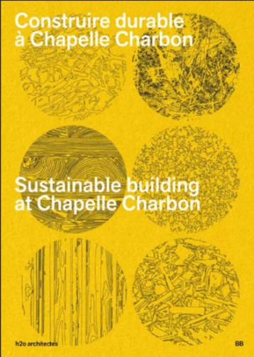 Construire Durable A Chapelle Charbon Construire Durable A Chapelle Charbon