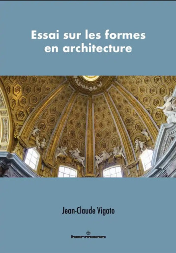 essai sur les formes en architecture essai sur les formes en architecture
