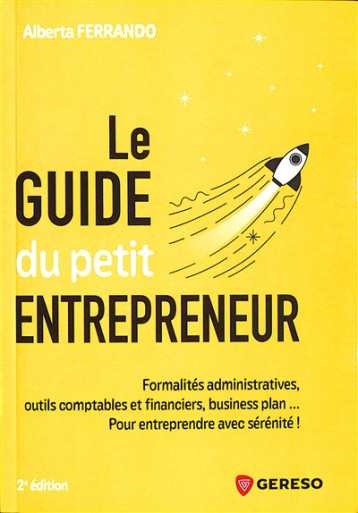 Le guide du petit entrepreneur Le guide du petit entrepreneur