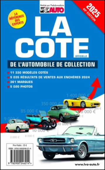 La cote de l'automobile de collection La cote de l'automobile de collection