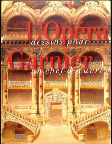 OPERA GARNIER OPERA GARNIER